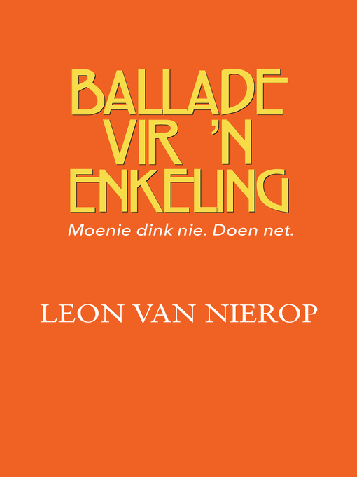 Title details for Ballade vir 'n enkeling by Leon van Nierop - Wait list